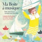 jaquette CD Ma boîte à musique : Petits chefs-d'oeuvre classiques pour mon bébé