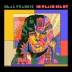 In Plain Sight / Neal Francis | Francis, Neal. Composition. Chant. Clavier - non spécifié