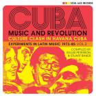 jaquette CD Cuba : music and revolution. Culture clash in Havana, Experiments in latin music 1973-85 vol.2