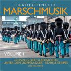 Traditionelle Marschmusik - Volume 1