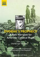 jaquette CD Dvorak's Prophecy- A New Narrative for American Classical Music- Charles Ives' America