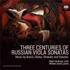 Three centuries of russian viola sonatas