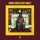 1000 volts of Holt