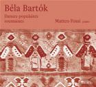 Bartók : Danses populaires roumaines / Matteo Fossi