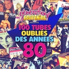 Génération souvenirs : Les 100 tubes oubliés des années 80