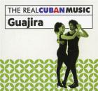 The real Cuban music: guajira