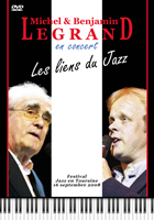 jaquette CD Michel & Benjamin Legrand en concert : Les liens du jazz