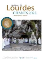 jaquette CD Lourdes : chants 2022 - allez dire aux prêtres