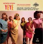 Génération yéyé : leurs plus belles chansons et leurs versions américaines