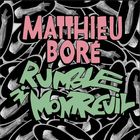 Rumble in Montreuil