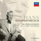 The opera edition : Decca - Philips - Westminster | Hans Knappertsbusch (1888-1965). Chef d’orchestre