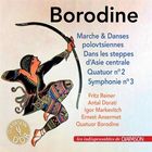 Marche & danses polovtsiennes - Dans les steppes d'Asie centrale - Quatuor No. 2 - Symphonie No. 3 - Volume 143