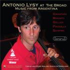 Antonio Lysy At The Broad : Music From Argentina, Yarlung 15th Anniversary Edition