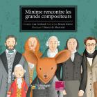 jaquette CD Minime rencontre les grands compositeurs