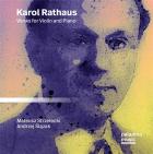 Karol Rathaus : Oeuvres pour violon et piano