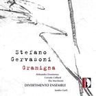 Stefano Gervasoni : Gramigna