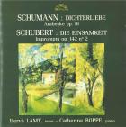 Schumann : Dichterliebe - Schubert : Die Einsamkeit