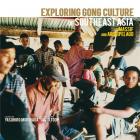 jaquette CD Exploring Gong Culture in SouthEast Asia