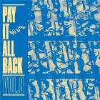 jaquette CD Pay It All Back - Volume 8