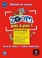 jaquette CD Zoom pas à pas 1 : fle - livre de l'élève + cahier d'activités - a1.1