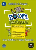 jaquette CD Zoom pas à pas 2 : fle - livre de l'élève + cahier d'activités - a1.1>a1.2