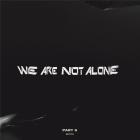 jaquette CD We Are Not Alone Part 6
