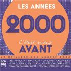 jaquette CD Les années 2000 c'était mieux avant