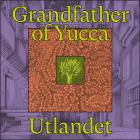 jaquette CD Grandfather Of Yucca