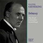 Walter Gieseking joue Debussy : Les premiers enregistrements Columbia