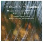 Ariettes et cavatines - Musique italienne du XIXème siècle pour voix et guitare