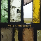 jaquette CD Voix d'Hildegard