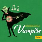 jaquette CD Les succulentes chansons du cauchemardesque nébuleux vampire