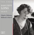 L'école française du piano - Volume 9 : Marguerite Long