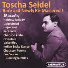 Rare & Re-Mastered - Volume 1 : Toscha Seidel