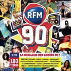 jaquette CD RFM 90 : le meilleur des années 90 !