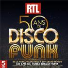 RTL : 50 ans de disco funk