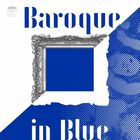 Baroque in blue