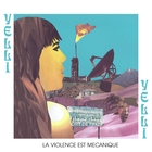 La violence est mécanique