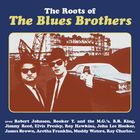 jaquette CD The roots of The Blues Brothers