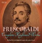 Girolamo Frescobaldi : Intégrale de l'oeuvre pour clavier