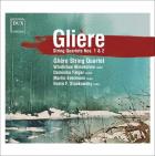 Reinhold Glière : Quatuors à cordes n° 1 et 2