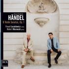 Haendel : Sonates pour violon et piano Op. 1