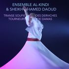 jaquette CD Transe soufie des derviches tourneurs de Damas