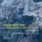 jaquette CD Serranías (Sketchbook For Piano Trio)