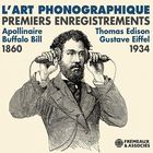 jaquette CD L'art phonographique : premiers enregistrements 1860-1934