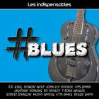 Les indispensables : blues