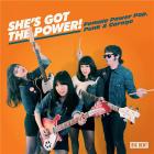 She's got the power : female power pop, punk & garage