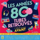 Les années 80 c'était mieux avant : tubes retrouvés