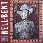 Hell Bent - Insurgent Country - Volume 2