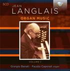 Jean Langlais : Musique pour orgue - Volume 1